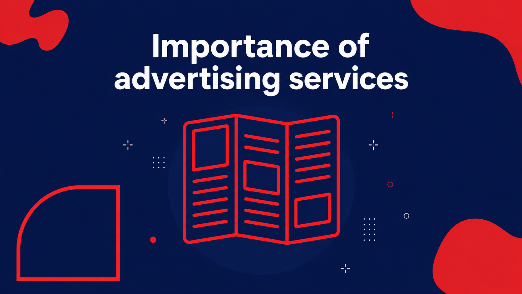 Importance of advertising services for brand visibility printing signage and customer engagement